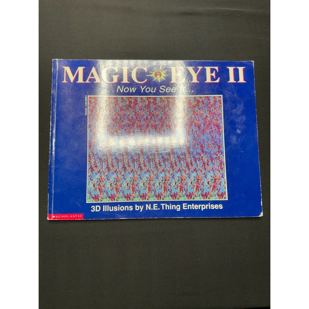 Magic Eye II Now You See It Scholastic Paperback 1994 3D Optical Illusions Book